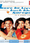Love Ke Liye Kuch Bhi Karega
